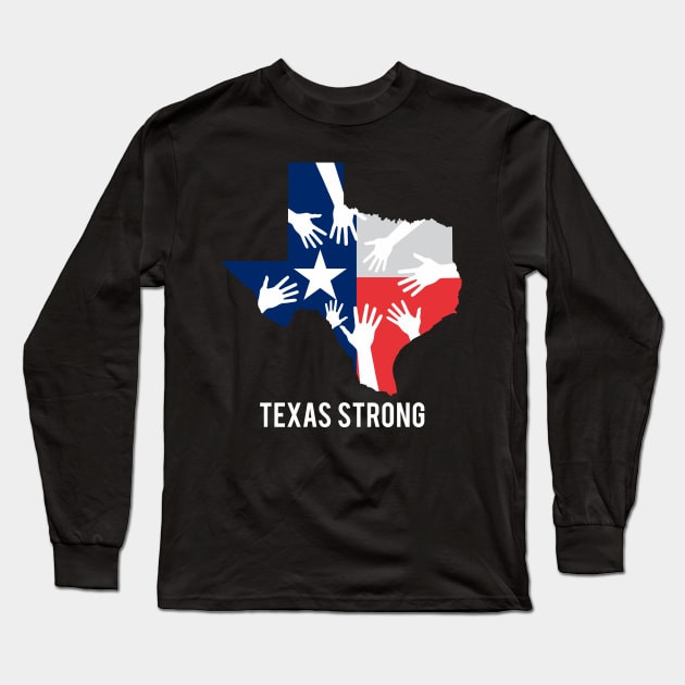 Texas Strong Long Sleeve T-Shirt by nanoine73